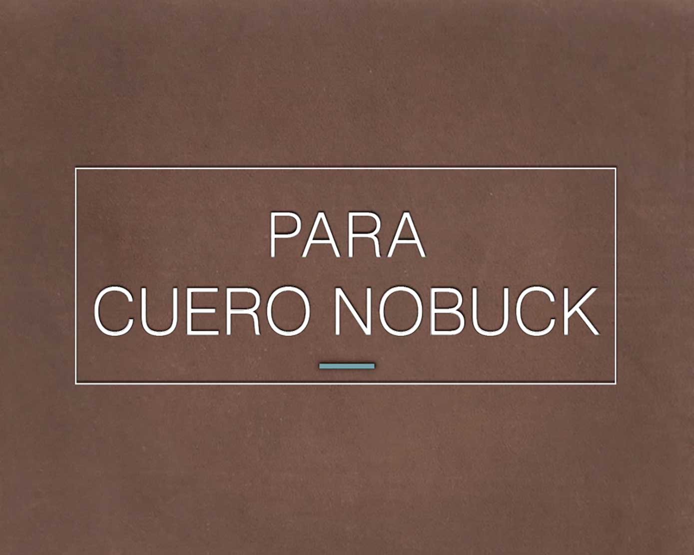 cuidados del cuero nobuck